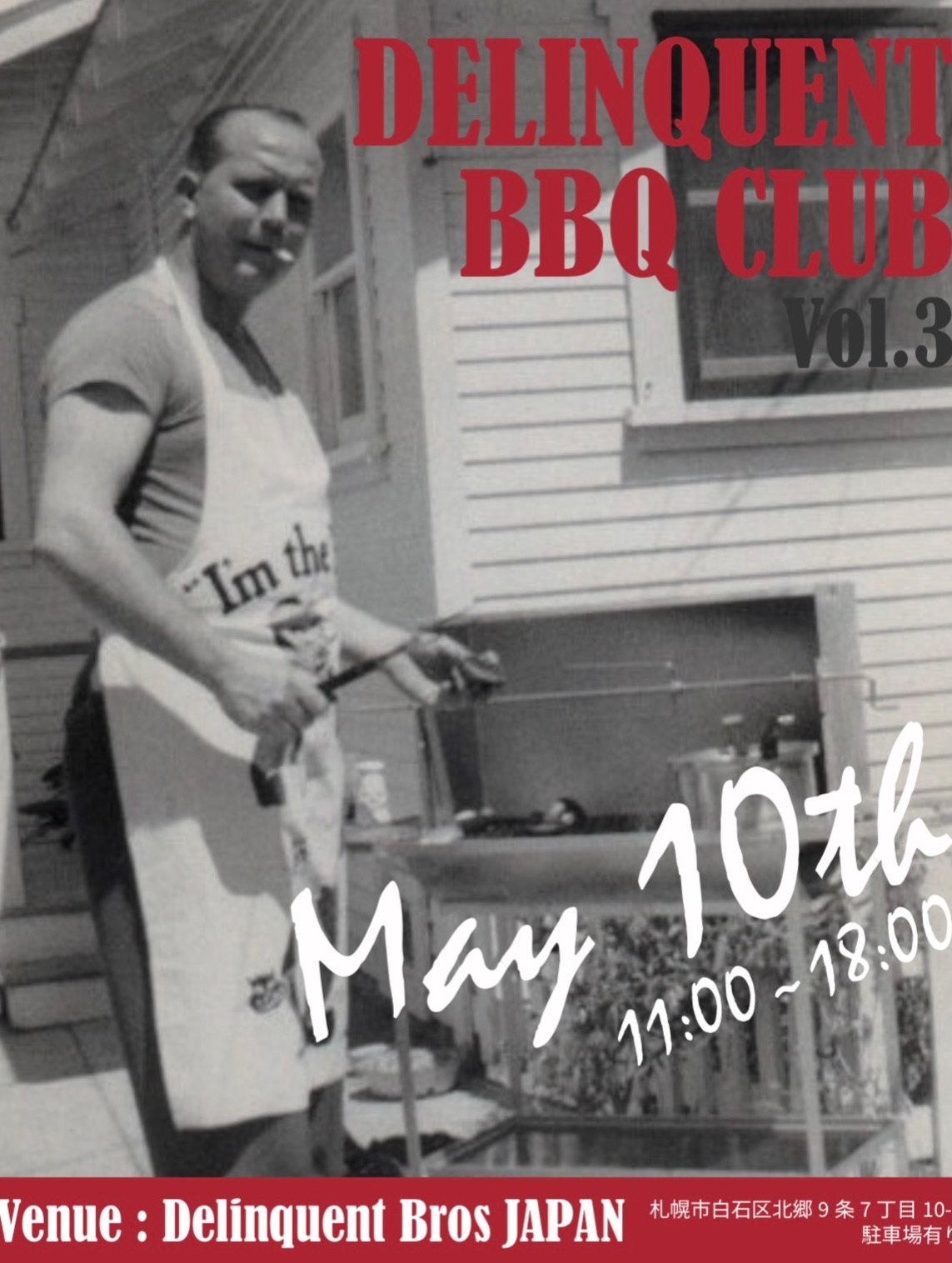 May Closed Day.5/10(SUN) 11:00~18:00昨年も開催した"Delinquent BBQ CLUB"、今年も開催致します!場所はもちろん @delinquentbros_japan食材・飲み物はこちらでご用意しますので手ぶらでフラッといらして下さい🤝是非お気に入りのDelinquent Brosを着て楽しみましょう🇯🇵※アルコール・食べたいモノがありましたらご持参下さい。
※駐車場ご用意しておりますが、台数に限りが御座います。ご友人といらっしゃる場合は乗り合いにてお越し頂けると幸いです。※カレンダー赤色が店休となります。⬛︎ 営業時間 : 11:00~19:00
⬛︎ 北海道札幌市白石区北郷9条7丁目10-2
⬛︎ 駐車場有#delinquentbros
#デリンクエントブロス
#デリンクエント
#非行兄弟
#古着